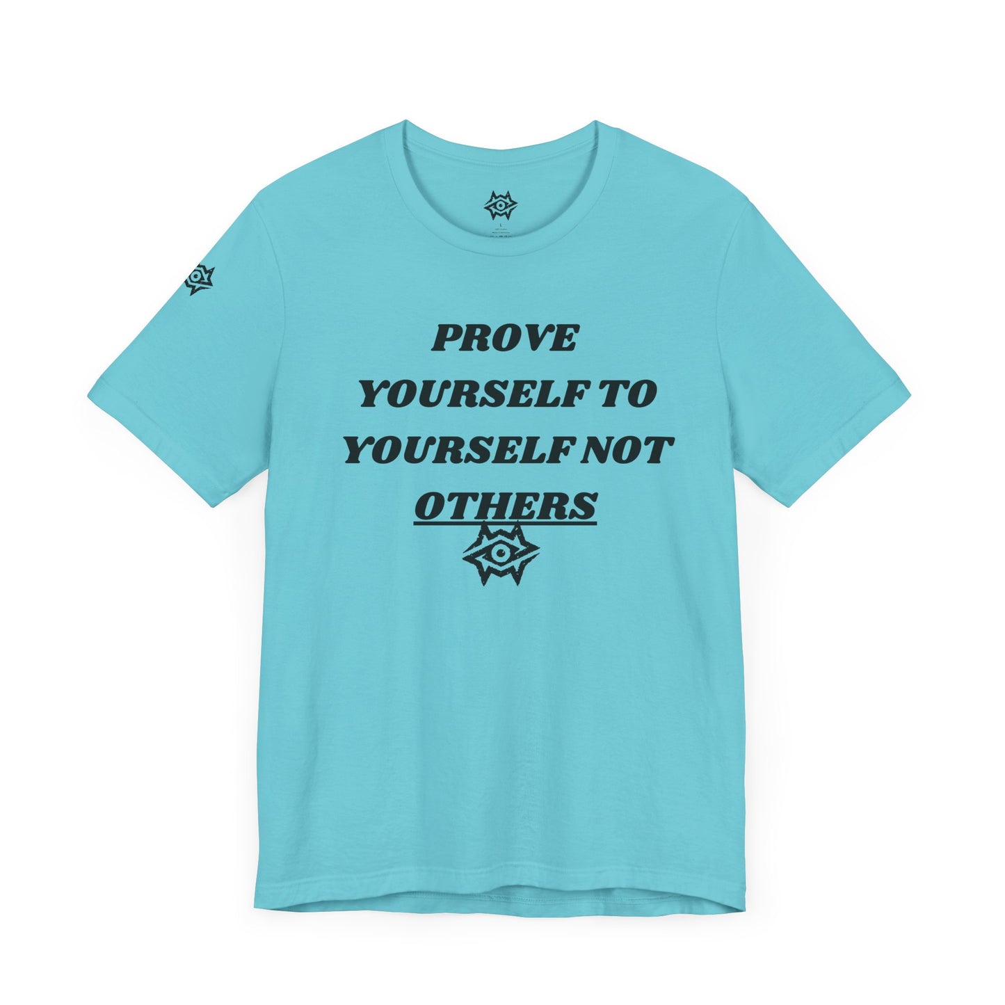 T-Shirt / Prove