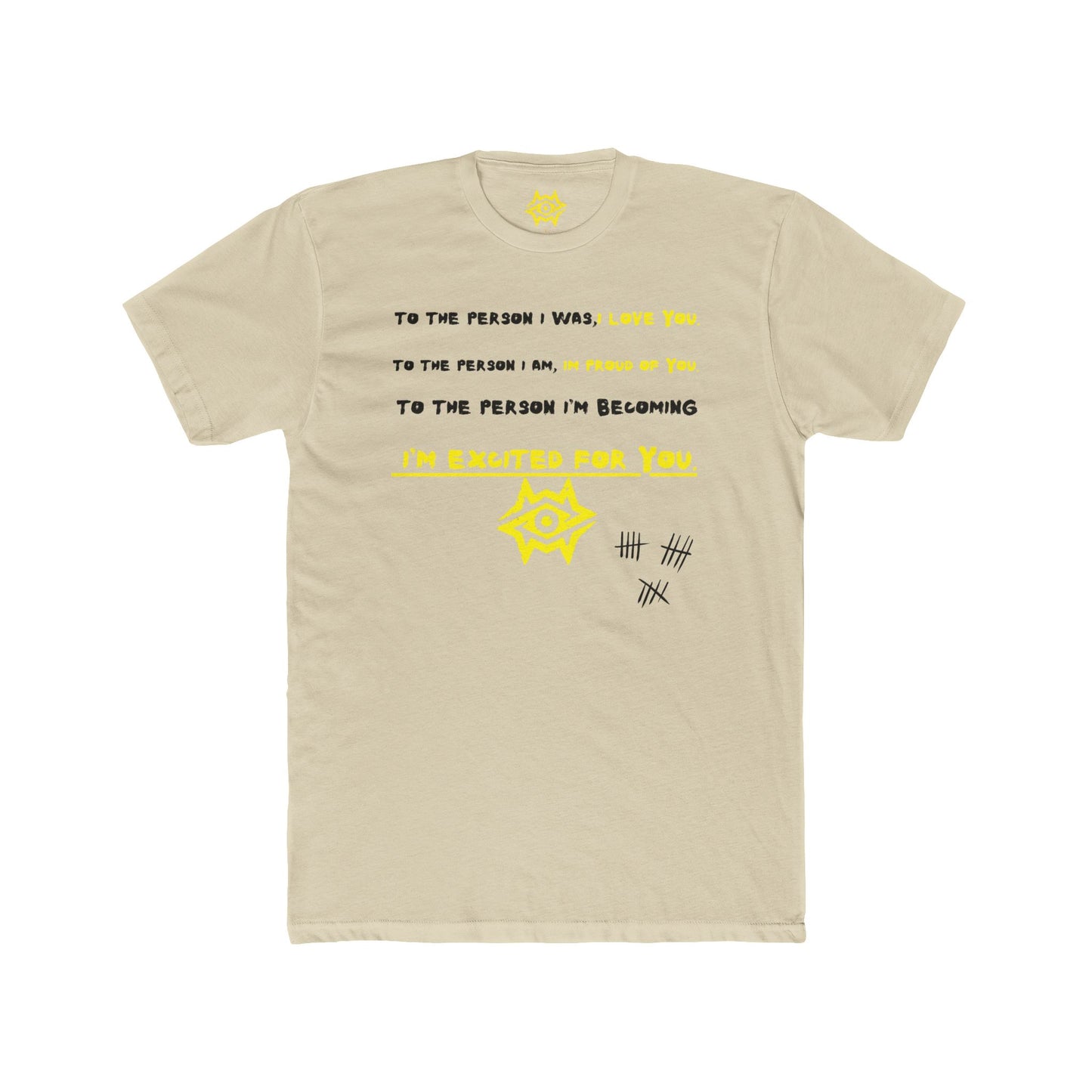 Crew Neck T-Shirt / Dear Me