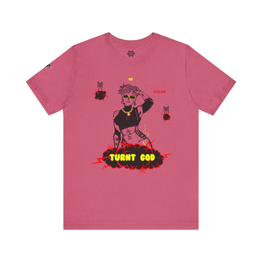 T-Shirt / Turnt God