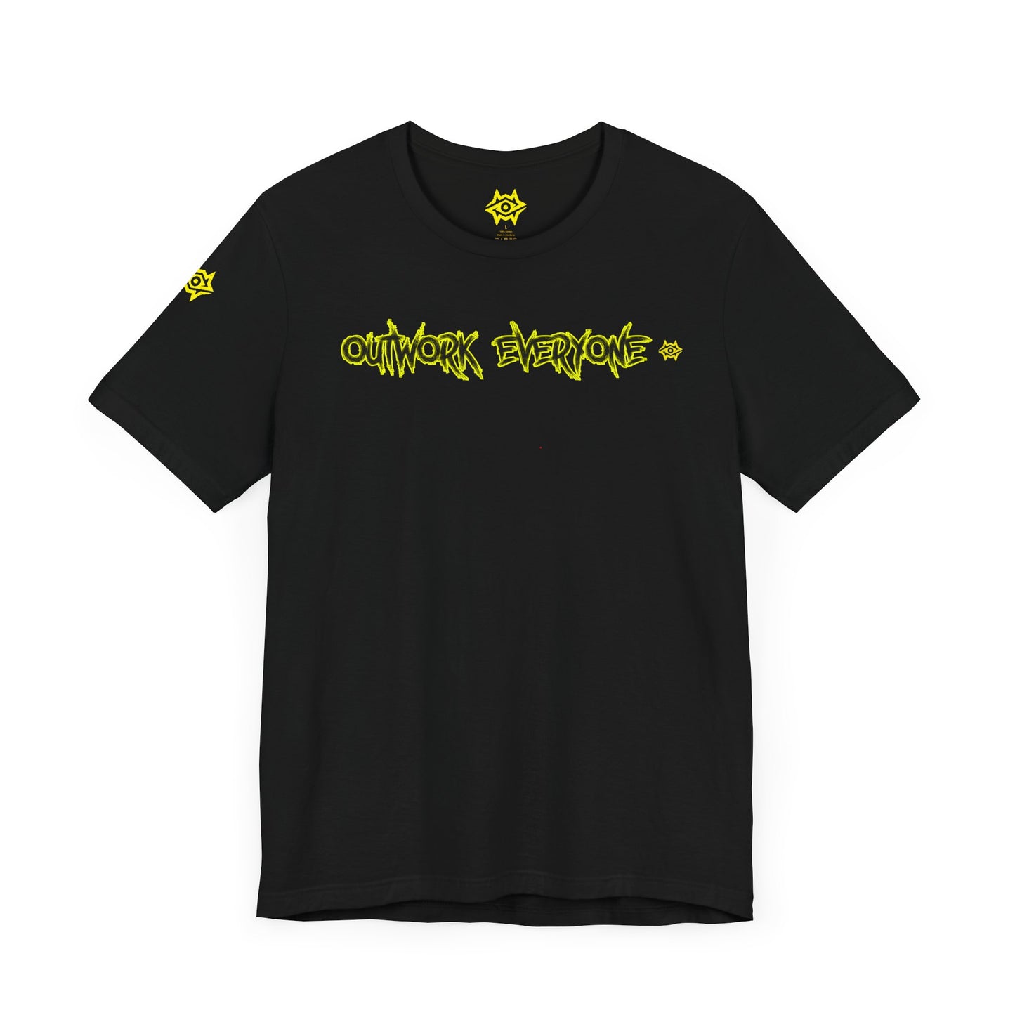 T-Shirt - Outwork Everyone