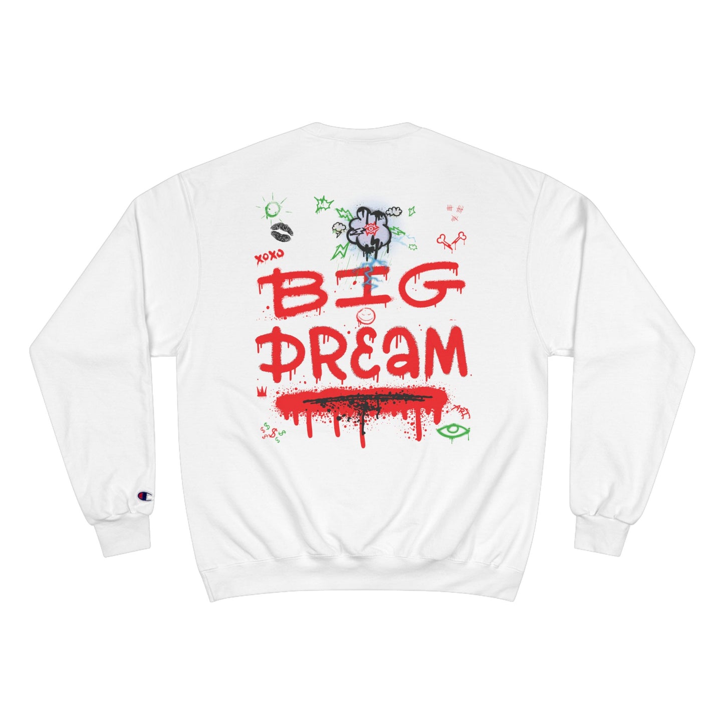 Champion Sweatshirt / Had A Dream