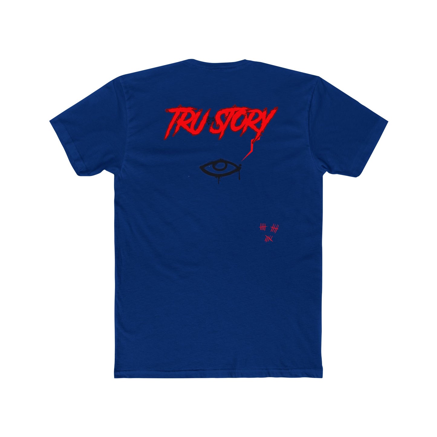 Crew Neck T-Shirt / Tru Story