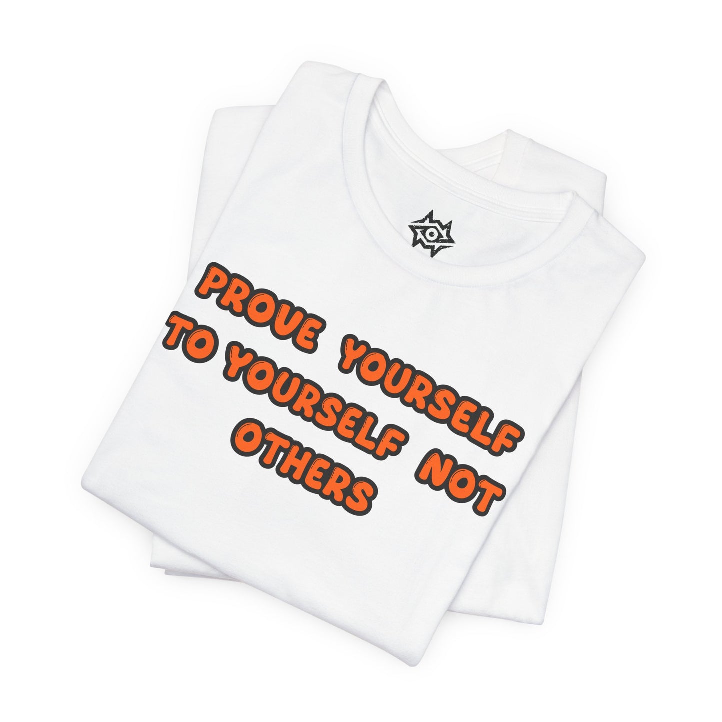 T-Shirt / Prove
