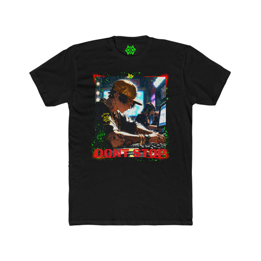 T-Shirt / Don't Stop