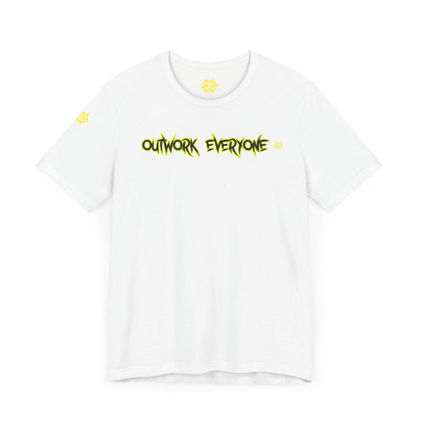 T-Shirt - Outwork Everyone