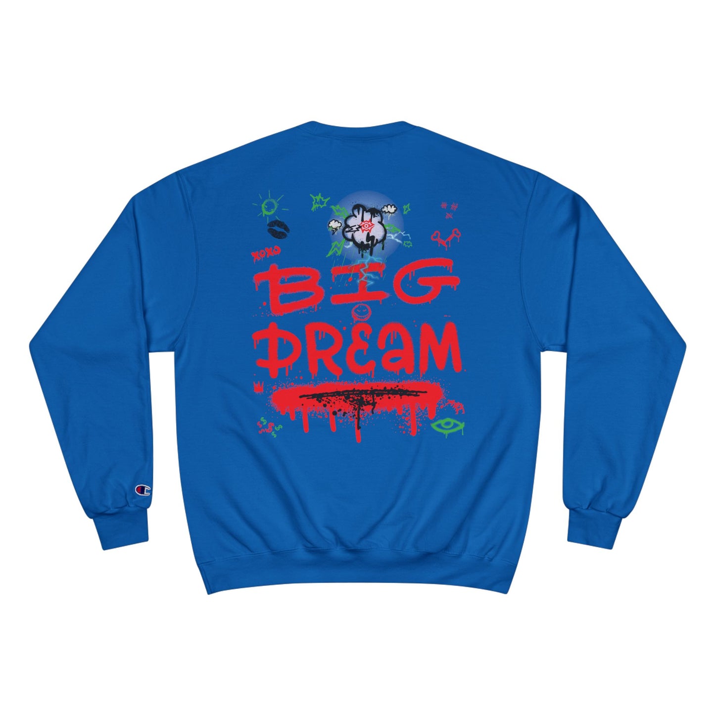 Champion Sweatshirt / Had A Dream